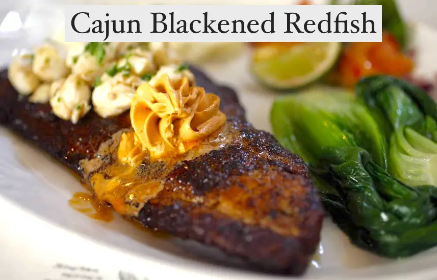 Cajun blackened redfish recipe and steps to cook a tasty fish dinner
