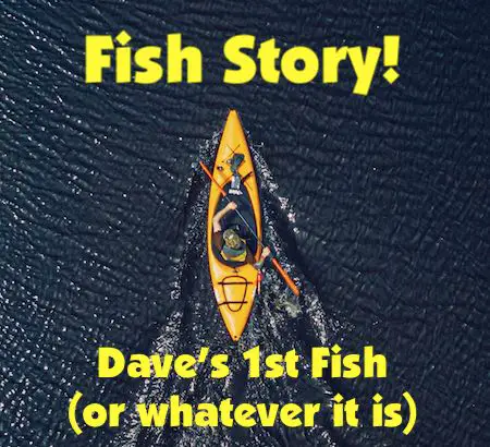 Fishing Stories – Dave’s First Florida Fishing Trip on a Kayak