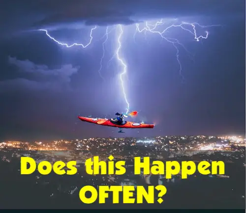 Does lightning strike kayaks often in Florida or anywhere in the USA?